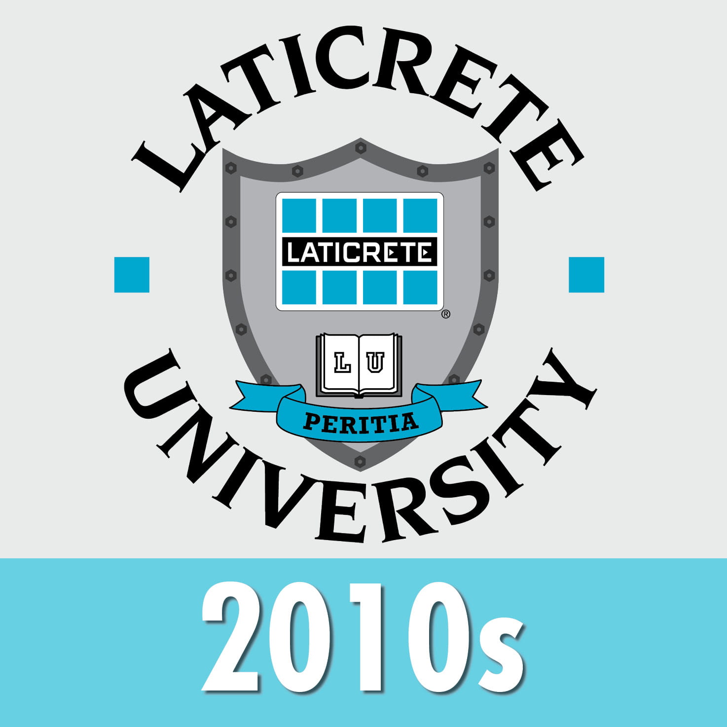 LATICRETE company history 2010s